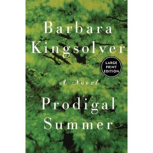 Prodigal Summer -- Barbara Kingsolver